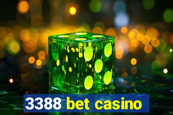 3388 bet casino